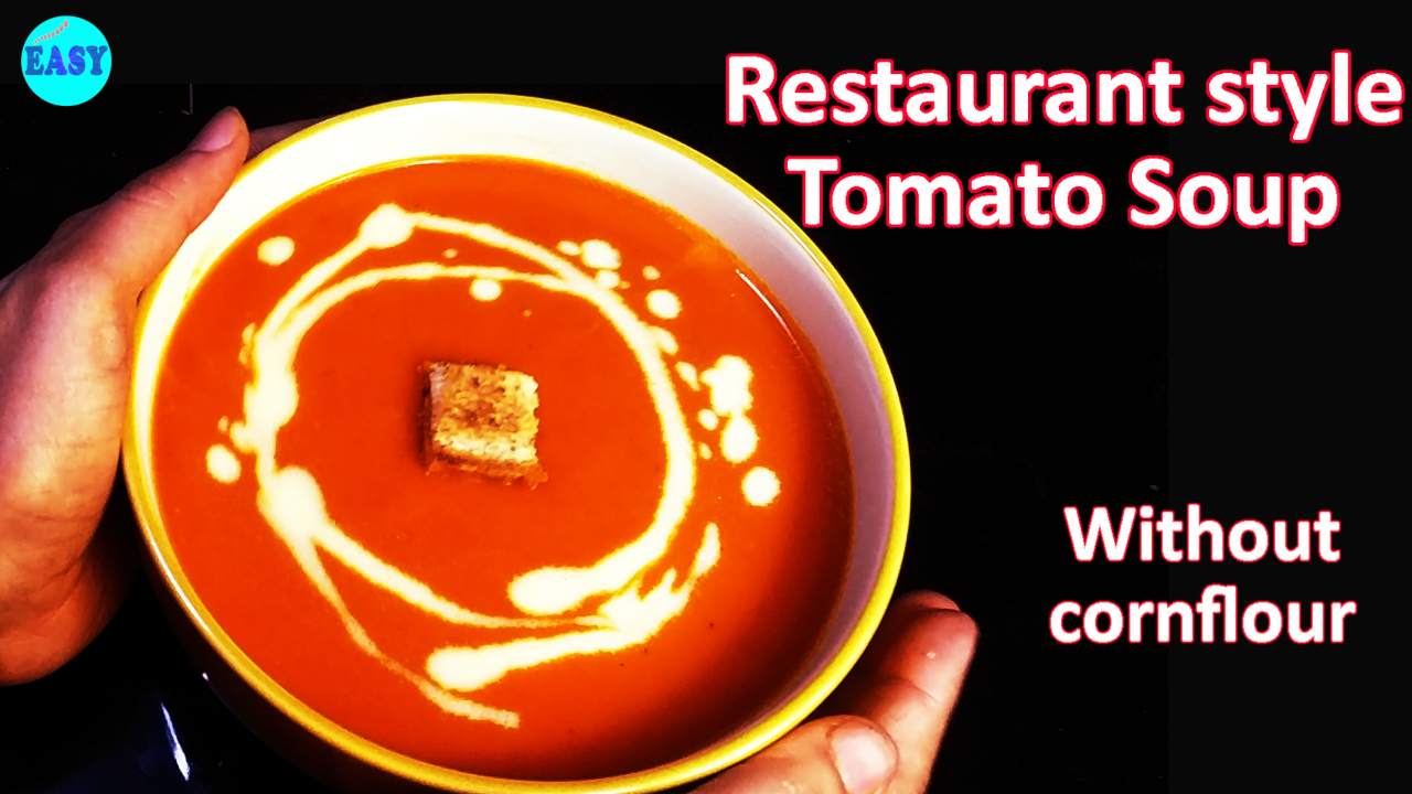Tomato soup restaurant style | Tomato soup recipe