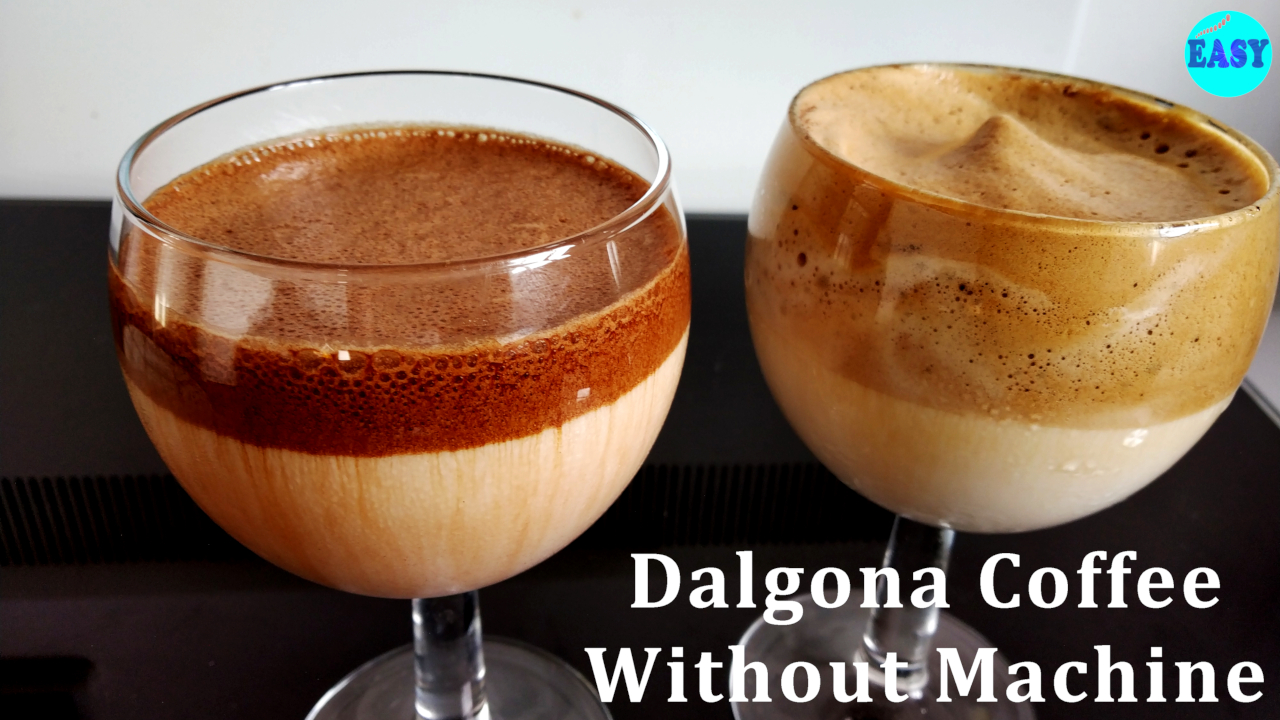 Dalgona coffee without machine | cafe style coffee at home | easy home made coffee